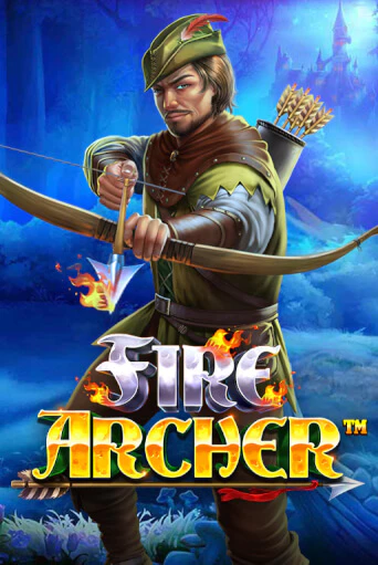 Fire Archer играть онлайн без регистрации в Онлайн Казино GRAND