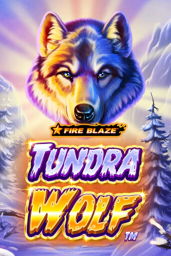 Fire Blaze Golden: Tundra Wolf играть онлайн без регистрации в Онлайн Казино GRAND