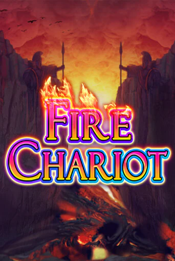 Fire Chariot играть онлайн без регистрации в Онлайн Казино GRAND