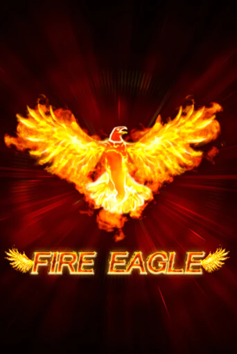 Fire Eagle играть онлайн без регистрации в Онлайн Казино GRAND