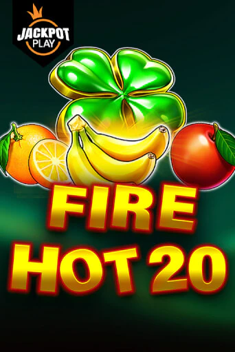 Fire Hot 20 Jackpot Play играть онлайн без регистрации в Онлайн Казино GRAND