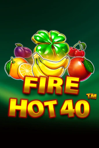 Fire Hot 40 играть онлайн без регистрации в Онлайн Казино GRAND