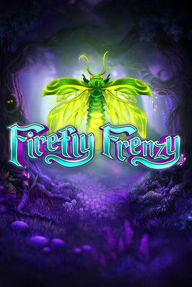 Firefly Frenzy играть онлайн без регистрации в Онлайн Казино GRAND