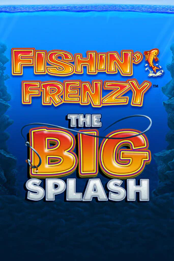 Fishin Frenzy The Big Splash играть онлайн без регистрации в Онлайн Казино GRAND