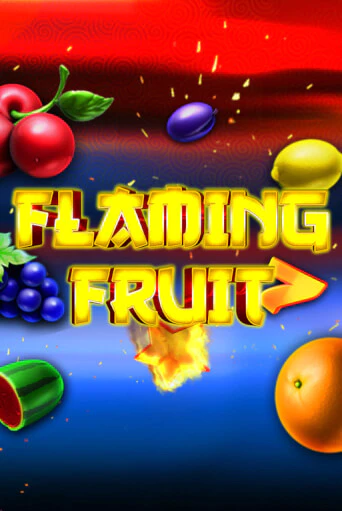 Flaming Fruit играть онлайн без регистрации в Онлайн Казино GRAND