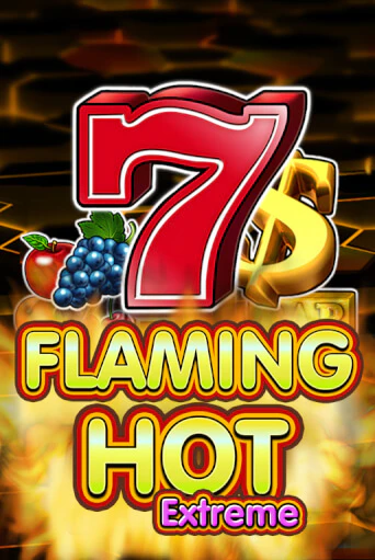 Flaming Hot Extreme играть онлайн без регистрации в Онлайн Казино GRAND