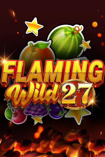 Flaming Wild 27 играть онлайн без регистрации в Онлайн Казино GRAND