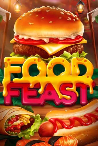 Food Feast играть онлайн без регистрации в Онлайн Казино GRAND