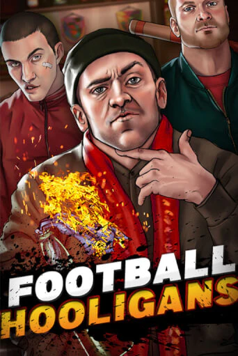 Football Hooligans играть онлайн без регистрации в Онлайн Казино GRAND