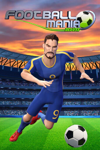 Football Mania Deluxe играть онлайн без регистрации в Онлайн Казино GRAND