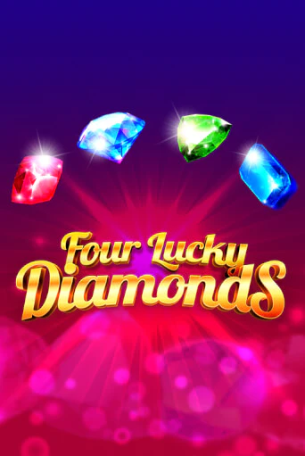 Four Lucky Diamonds играть онлайн без регистрации в Онлайн Казино GRAND