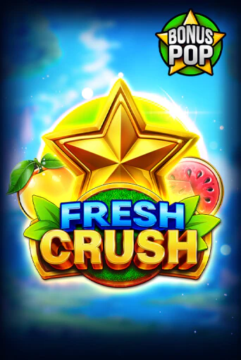 Fresh Crush играть онлайн без регистрации в Онлайн Казино GRAND