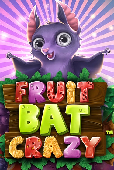 Fruitbat Crazy играть онлайн без регистрации в Онлайн Казино GRAND