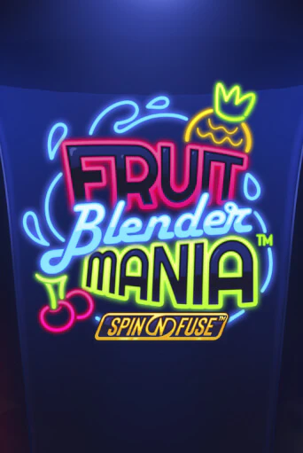 Fruit Blender Mania™ играть онлайн без регистрации в Онлайн Казино GRAND