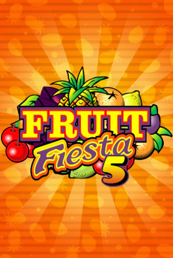 Fruit Fiesta 5-Line играть онлайн без регистрации в Онлайн Казино GRAND