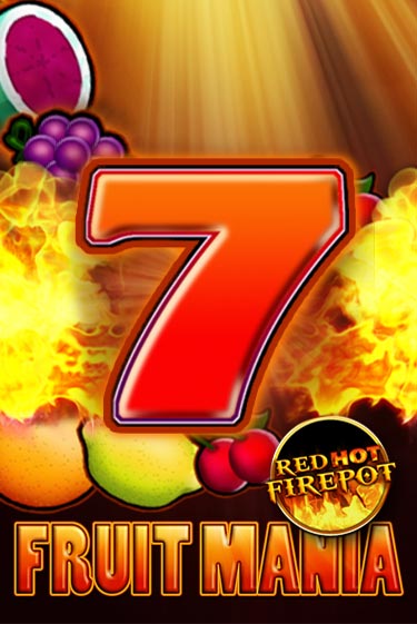 Fruit Mania Red Hot Firepot играть онлайн без регистрации в Онлайн Казино GRAND