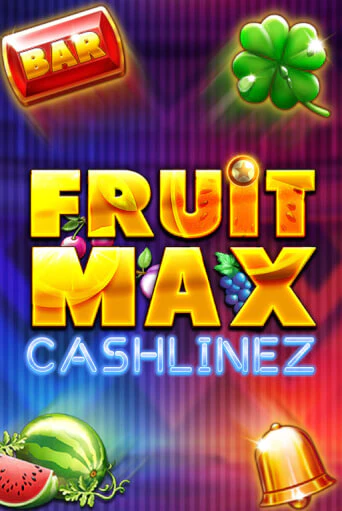 FruitMax: Cashlinez играть онлайн без регистрации в Онлайн Казино GRAND