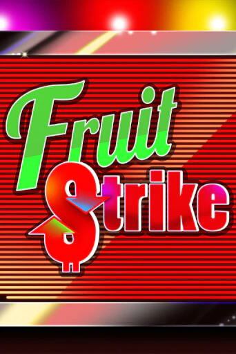 Fruit Strike играть онлайн без регистрации в Онлайн Казино GRAND