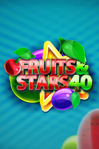 Fruits and Stars 40 играть онлайн без регистрации в Онлайн Казино GRAND