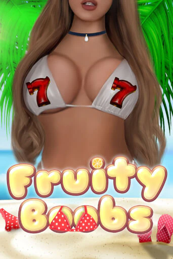 Fruity Boobs играть онлайн без регистрации в Онлайн Казино GRAND