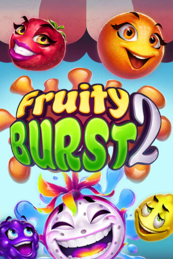 Fruity Burst 2 играть онлайн без регистрации в Онлайн Казино GRAND