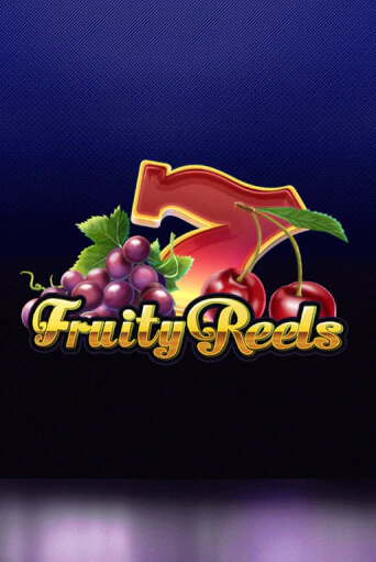 Fruity Reels играть онлайн без регистрации в Онлайн Казино GRAND