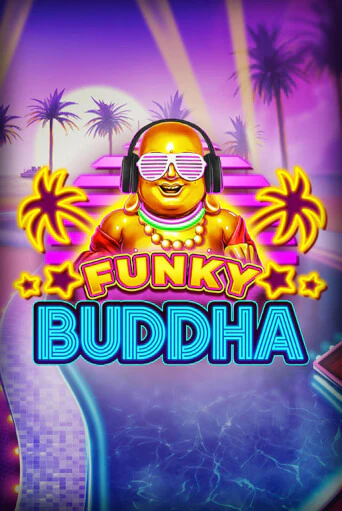 Funky Buddha играть онлайн без регистрации в Онлайн Казино GRAND