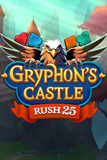 Rush 25 Gryphon's Castle играть онлайн без регистрации в Онлайн Казино GRAND