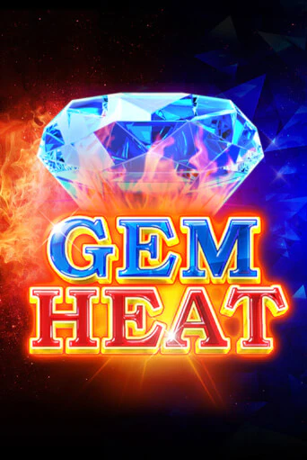 Gem Heat играть онлайн без регистрации в Онлайн Казино GRAND