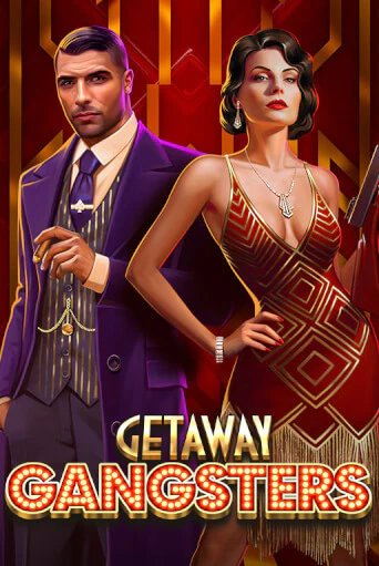 Getaway Gangsters™ играть онлайн без регистрации в Онлайн Казино GRAND