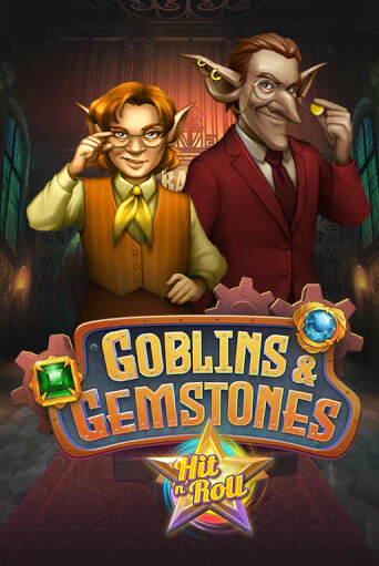 Goblins & Gemstones: Hit 'n' Roll играть онлайн без регистрации в Онлайн Казино GRAND