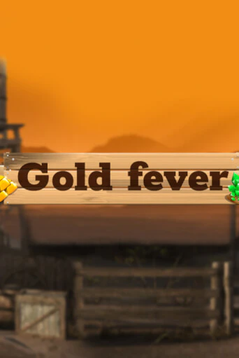 Gold Fever играть онлайн без регистрации в Онлайн Казино GRAND