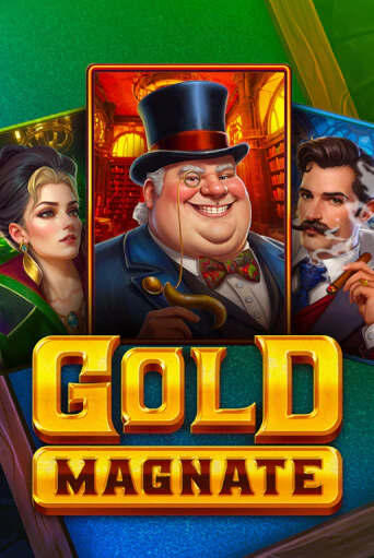 Gold Magnate играть онлайн без регистрации в Онлайн Казино GRAND