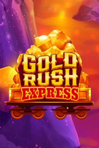 Gold Rush Express играть онлайн без регистрации в Онлайн Казино GRAND