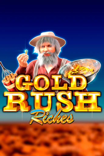 Gold Rush Riches играть онлайн без регистрации в Онлайн Казино GRAND