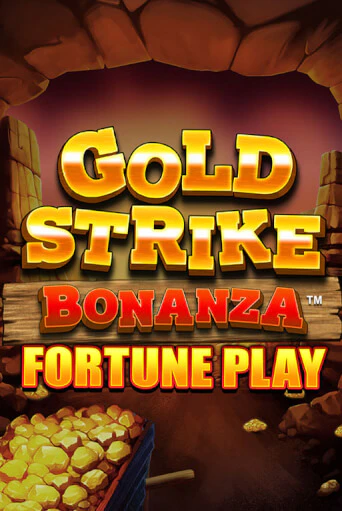 Gold Strike Bonanza Fortune Play играть онлайн без регистрации в Онлайн Казино GRAND