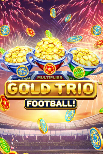 Gold Trio: Football играть онлайн без регистрации в Онлайн Казино GRAND