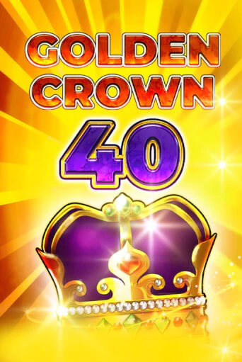 Golden Crown 40 играть онлайн без регистрации в Онлайн Казино GRAND