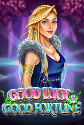 Good Luck & Good Fortune играть онлайн без регистрации в Онлайн Казино GRAND