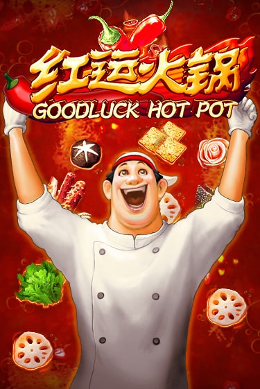 Goodluck Hot Pot играть онлайн без регистрации в Онлайн Казино GRAND