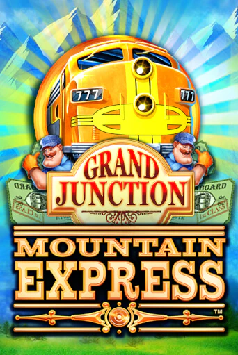 Grand Junction : Mountain Express играть онлайн без регистрации в Онлайн Казино GRAND