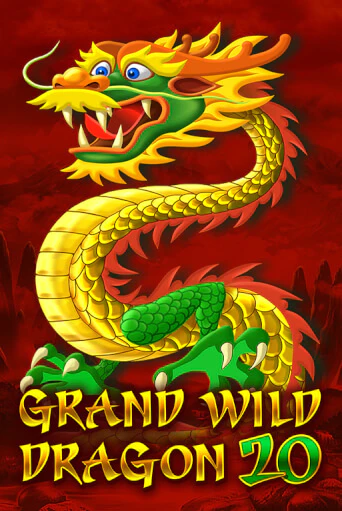 Grand Wild Dragon 20 играть онлайн без регистрации в Онлайн Казино GRAND