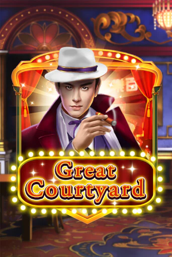 Great Courtyard играть онлайн без регистрации в Онлайн Казино GRAND