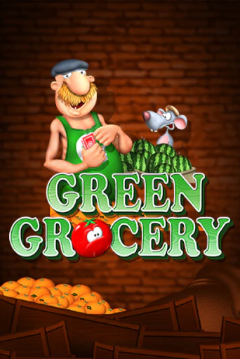 Green Grocery играть онлайн без регистрации в Онлайн Казино GRAND