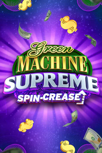 Green Machine Supreme играть онлайн без регистрации в Онлайн Казино GRAND