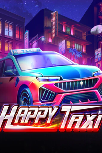 Happy Taxi играть онлайн без регистрации в Онлайн Казино GRAND