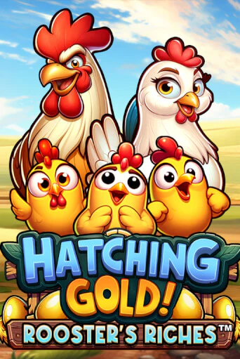 Hatching Gold! Rooster's Riches™ играть онлайн без регистрации в Онлайн Казино GRAND