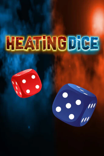 Heating Dice играть онлайн без регистрации в Онлайн Казино GRAND