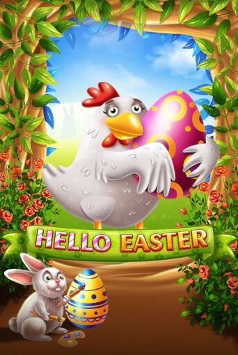 Hello Easter играть онлайн без регистрации в Онлайн Казино GRAND