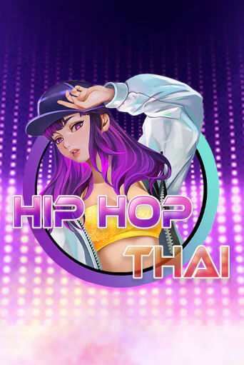 Hip Hop Thai играть онлайн без регистрации в Онлайн Казино GRAND